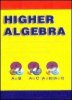 Higher_Algebra_(2_Volumes)_08.10.2010_0_00_00.jpeg