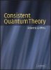 Consistent_Quantum_Theory_15.10.2010_0_00_00.jpg